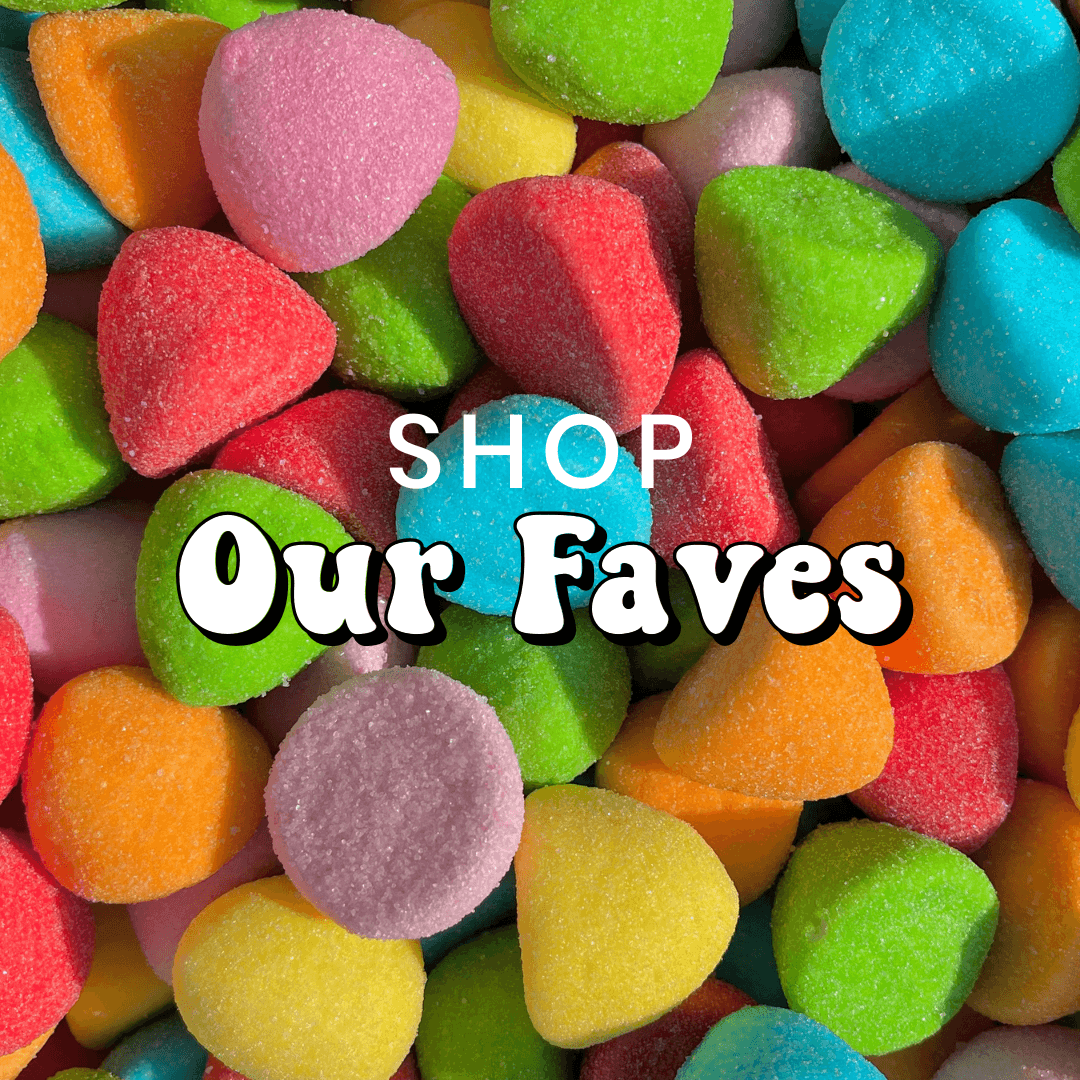 Our Faves - Treats & Sweets