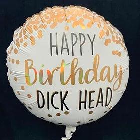 Happy Birthday Dickhead - Treats & Sweets